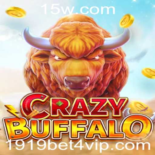 Descubra Tudo Sobre o Jogo CRAZYBUFFALO e Como Jogar com 1919bet4